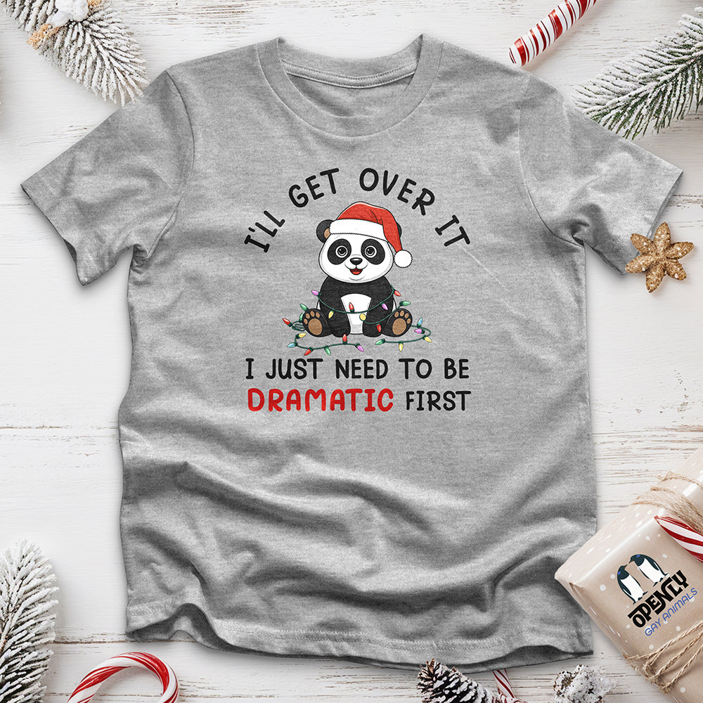 I'll Get Over It Unisex t-shirt