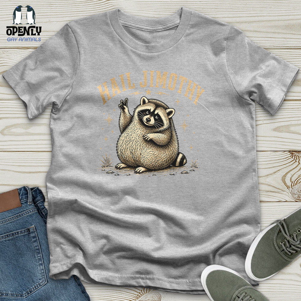 Hail Jimothy Unisex T-Shirt