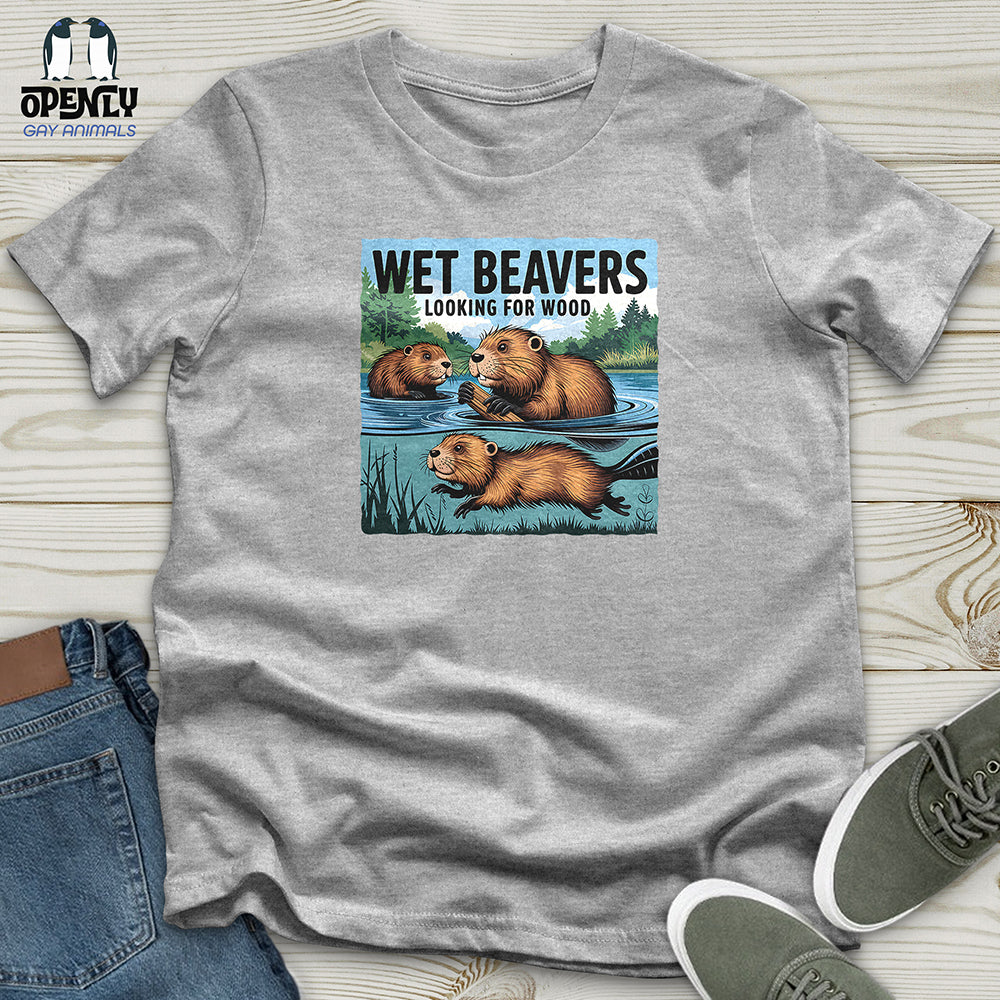 Wet Beavers Looking For Wood Unisex t-shirt