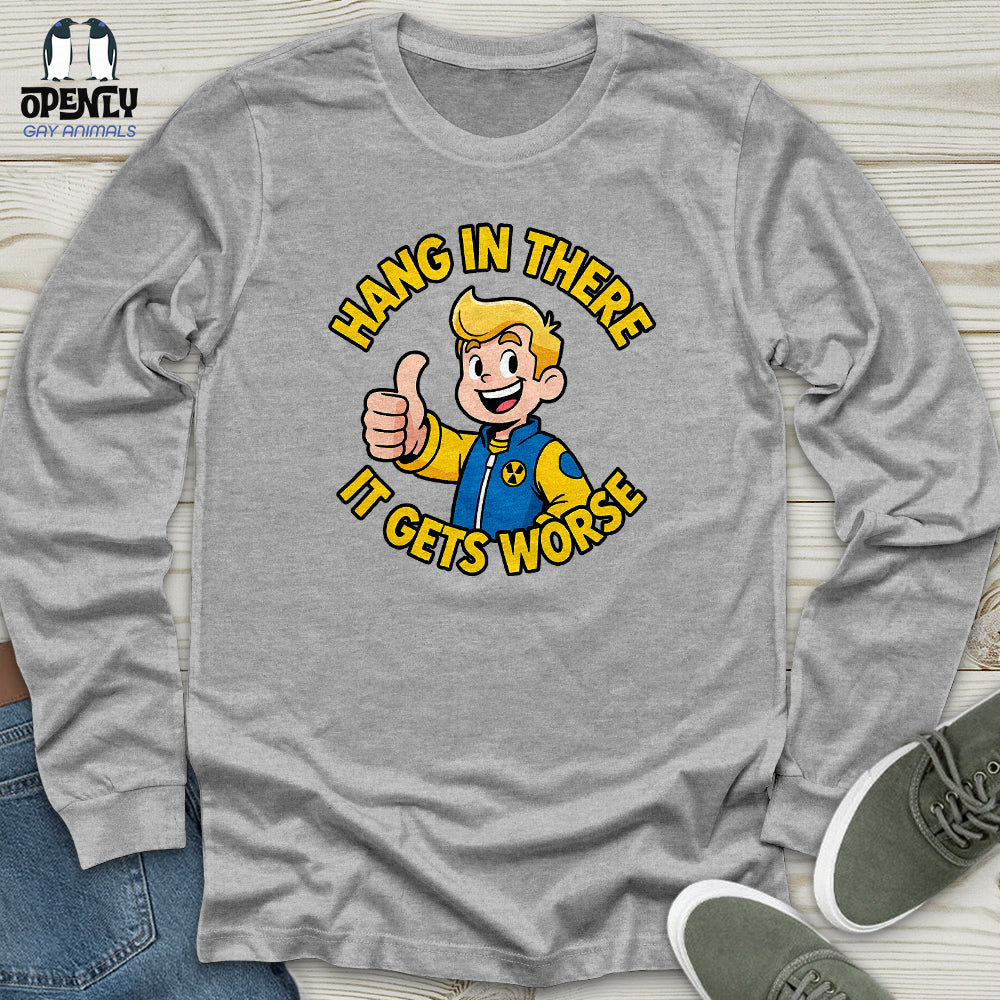 Hang In There Unisex Long Sleeve Tee