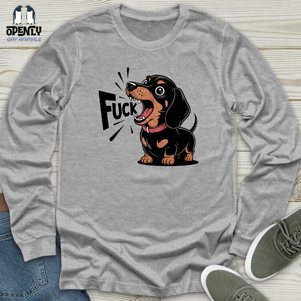 Funny Dachshund Sayings Unisex Long Sleeve Tee