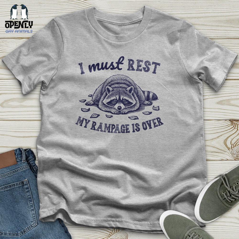 I Must Rest Unisex T-Shirt