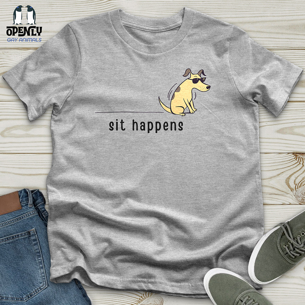 Sit Happens Unisex t-shirt