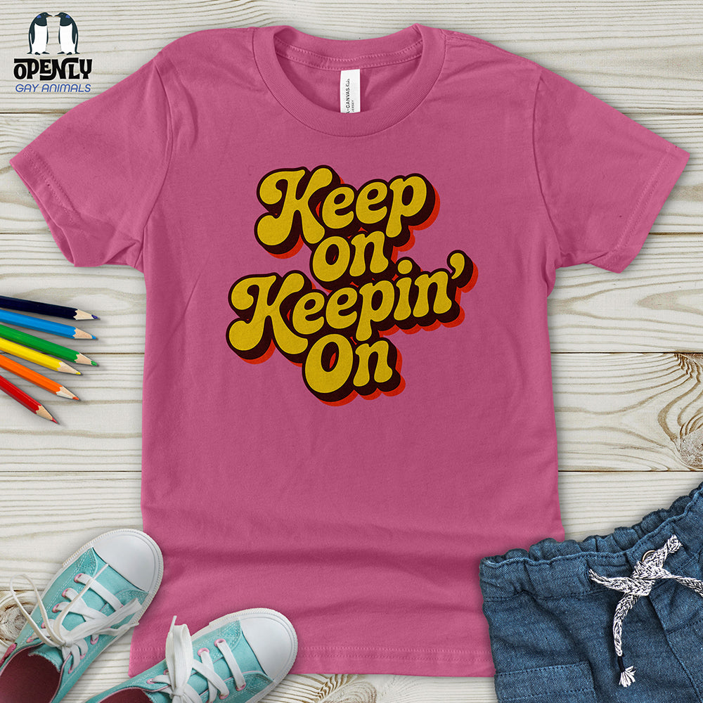 Keep on Keepin' on Youth T-Shirt