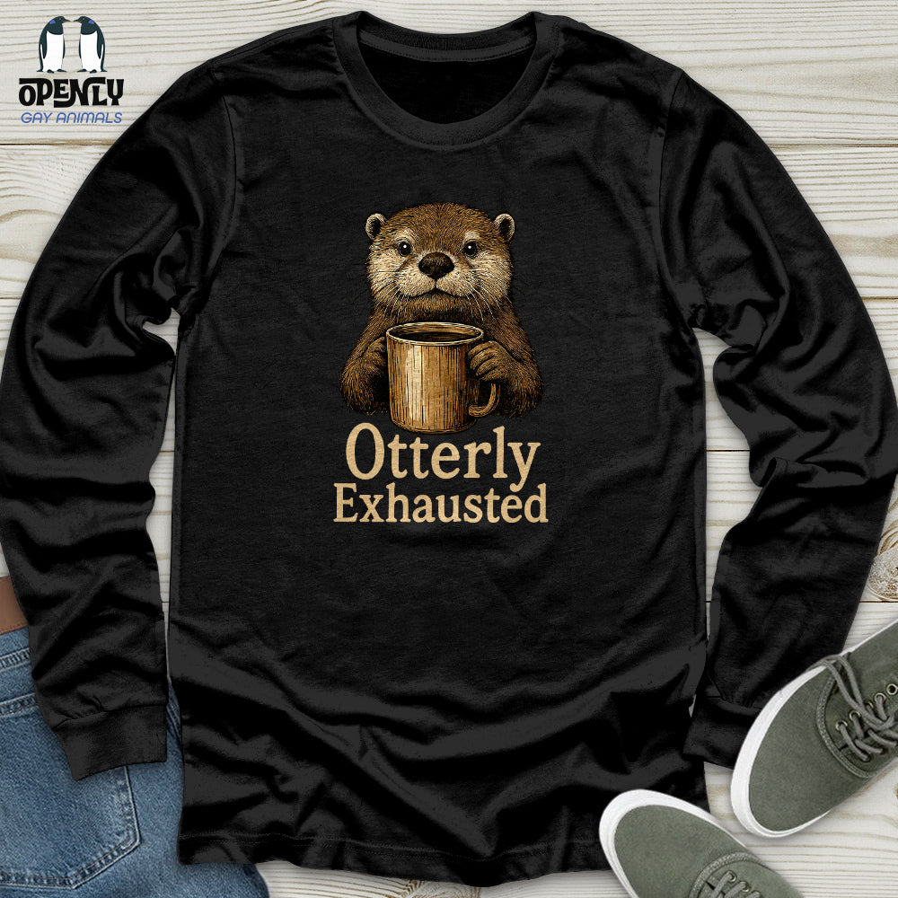Otterly Exhausted Unisex Long Sleeve Tee