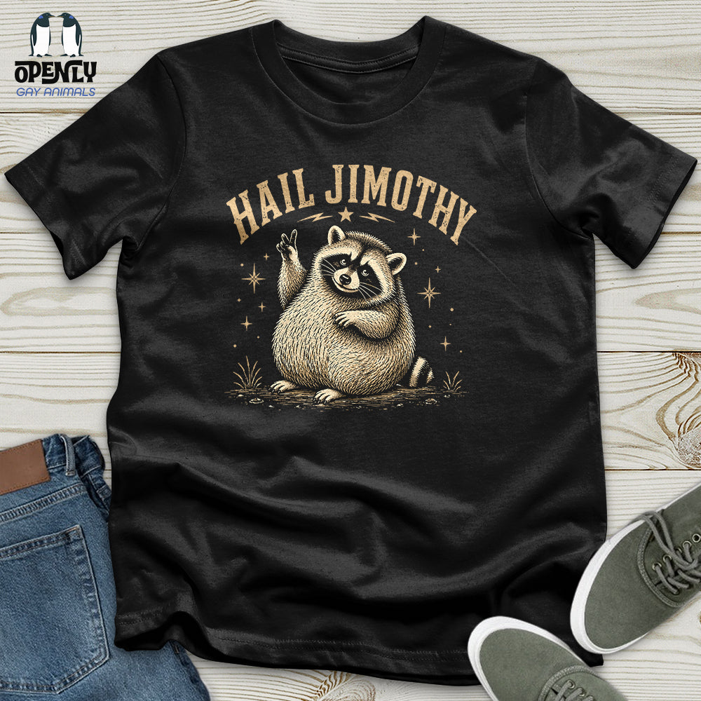 Hail Jimothy Unisex T-Shirt