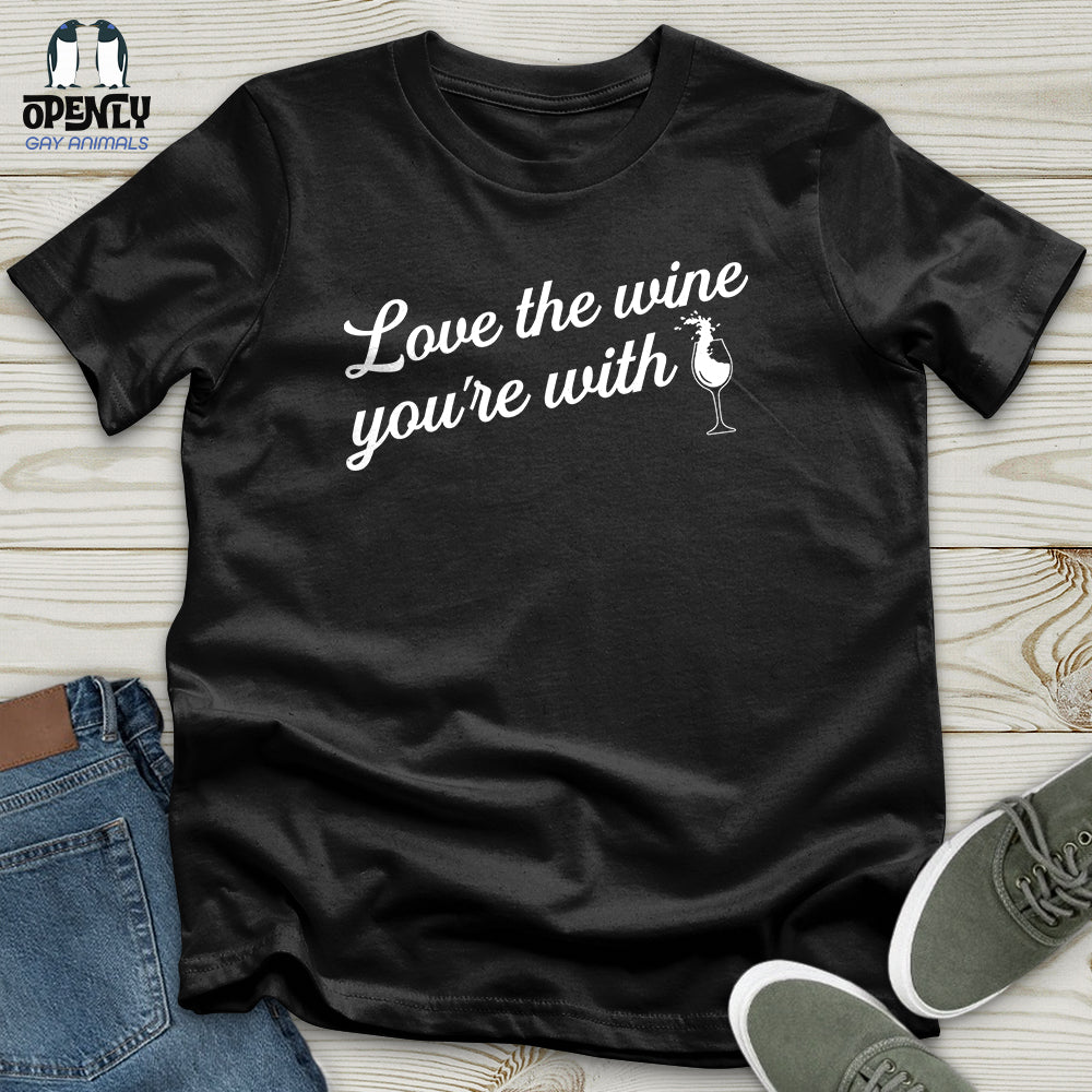 Love The Wine Unisex T-Shirt