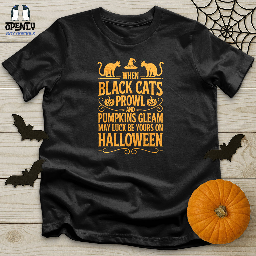 When Black Cats Prowl Unisex T-Shirt