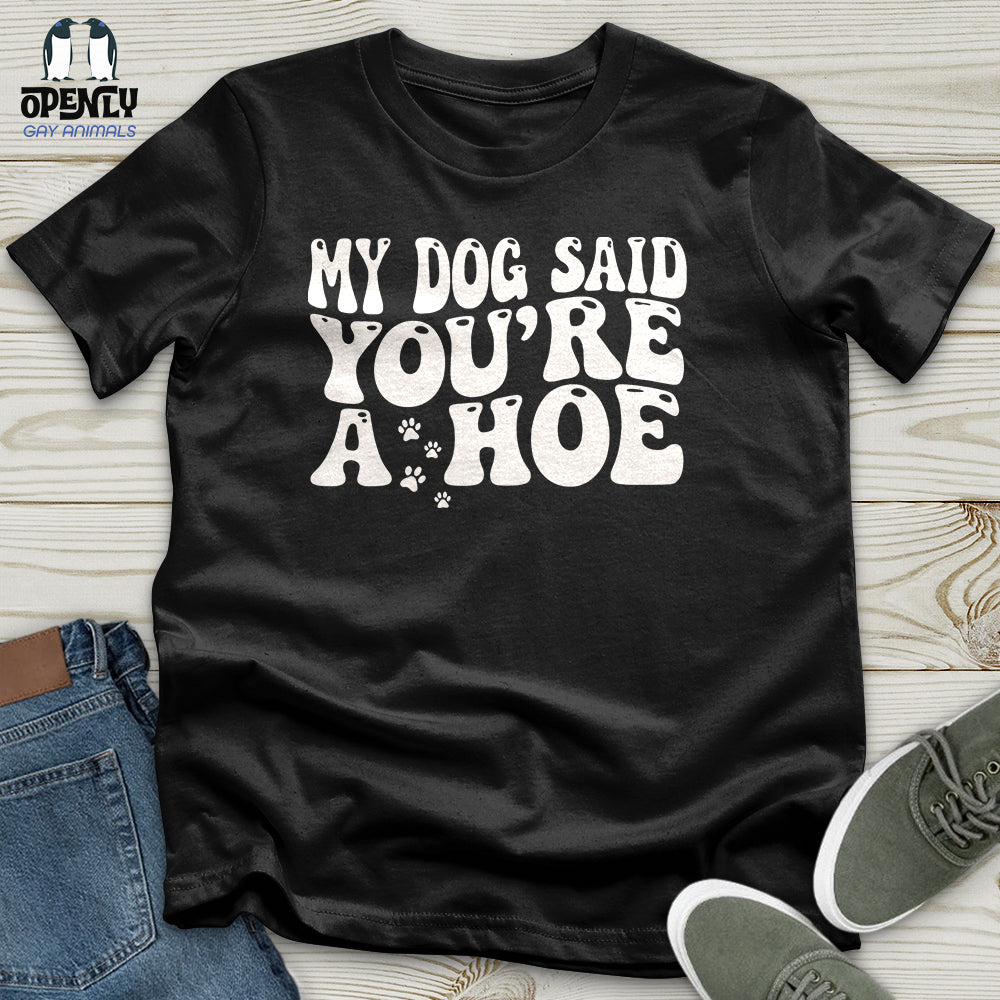 My Dog Unisex T-Shirt