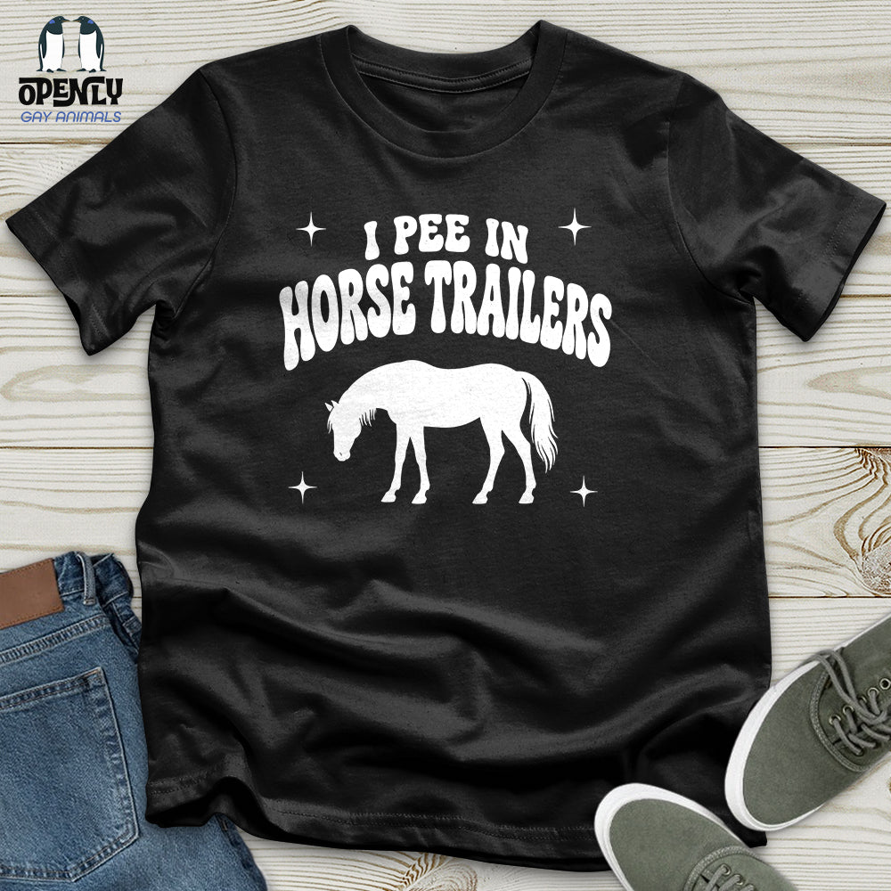 I Pee in Horse Trailers Unisex T-Shirt