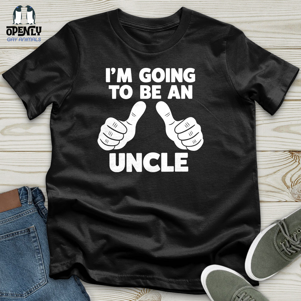 I'm Going To Be An Uncle Unisex T-Shirt