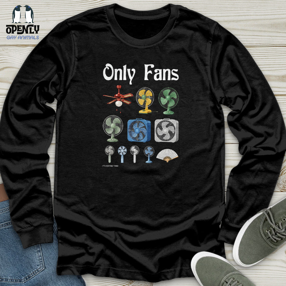 Only Fans It’s Coffee Time! Unisex Long Sleeve Tee