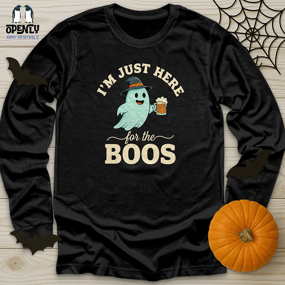 I'm Just Here For The Boos Unisex Long Sleeve Tee