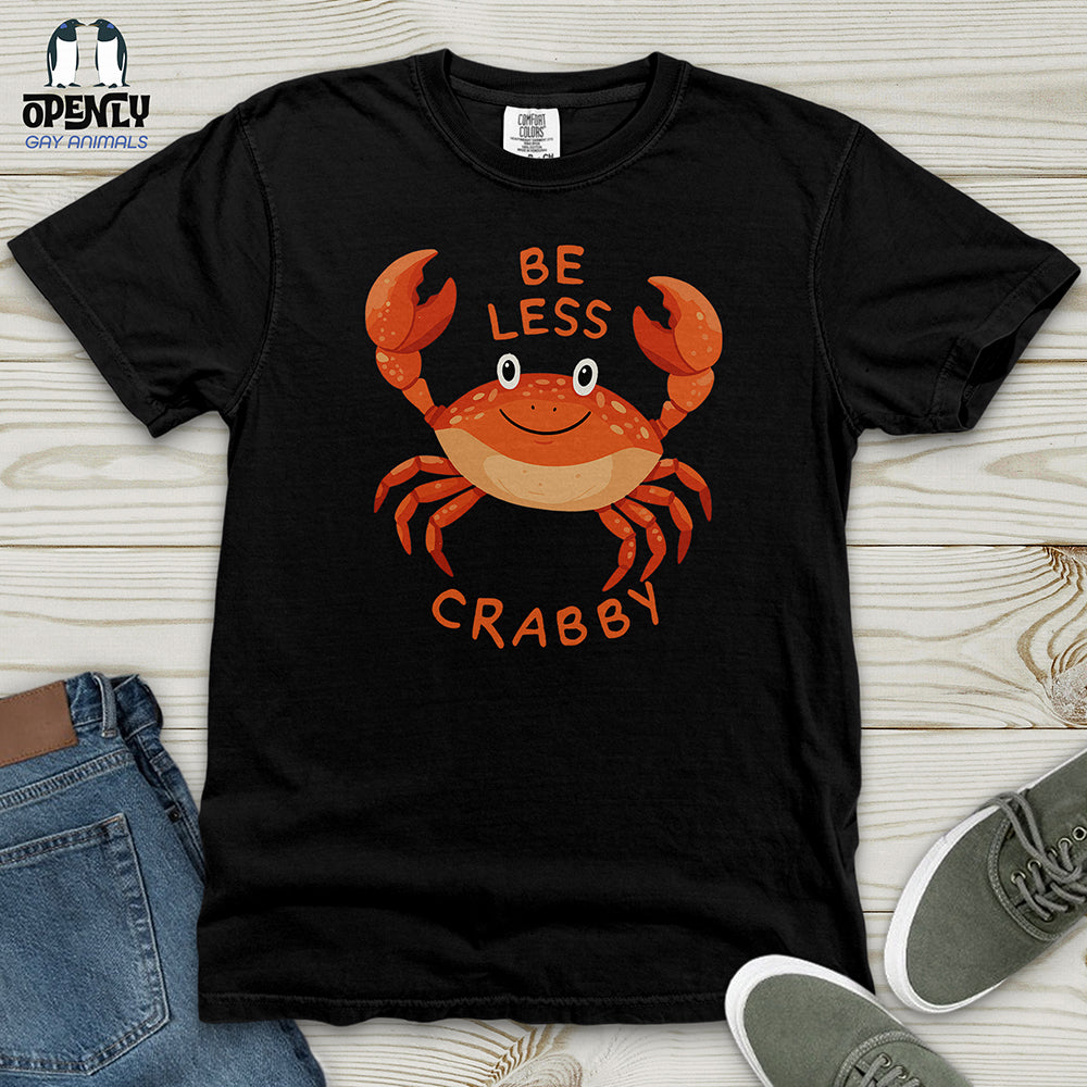 Be Less Crabby Heavy Cotton Comfort Colors Tee