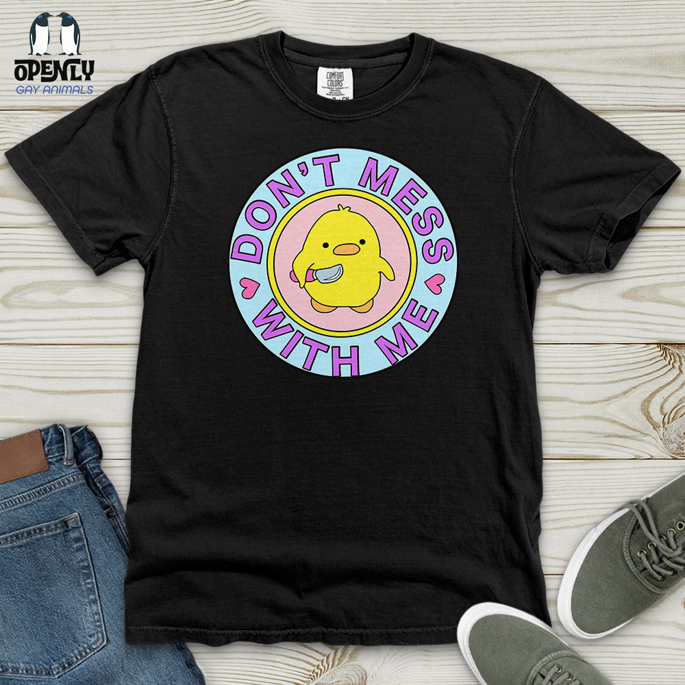 Don't Mess With Me Heavy Cotton Comfort Colors Tee