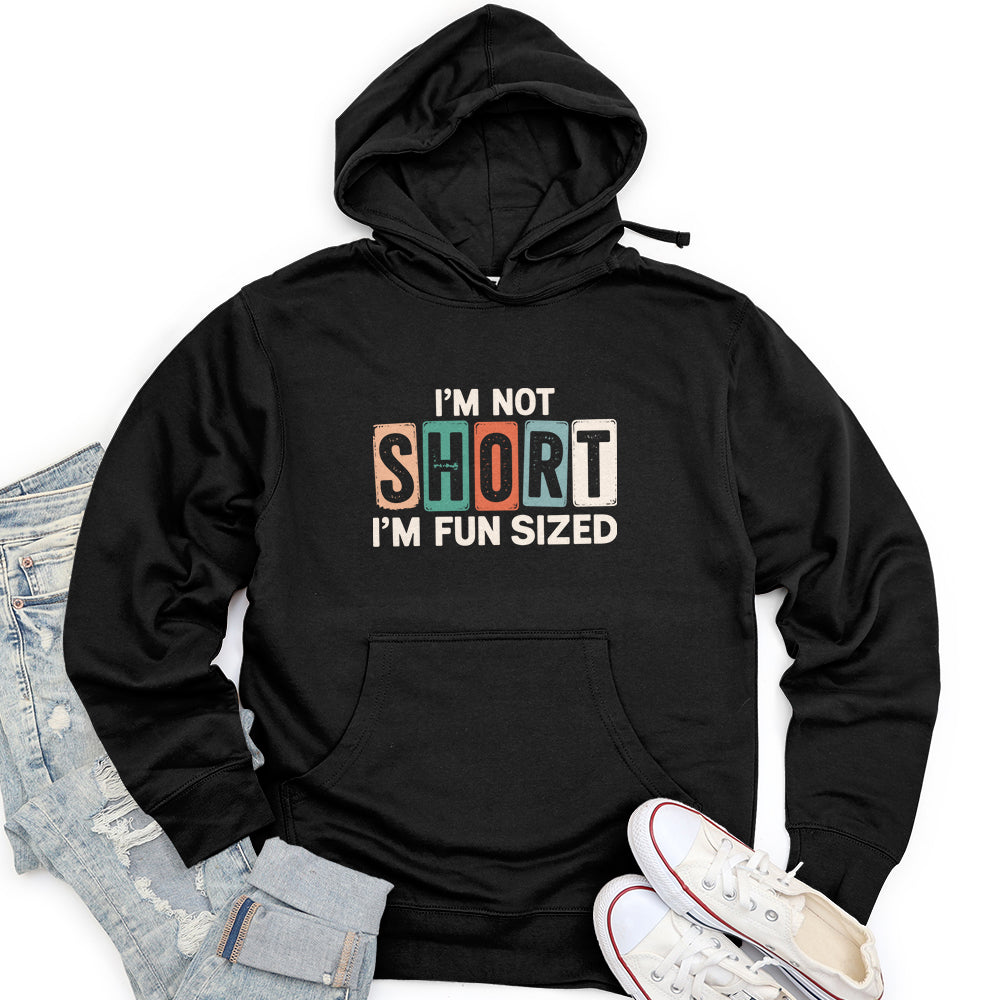 I'm Not Short Unisex midweight hoodie