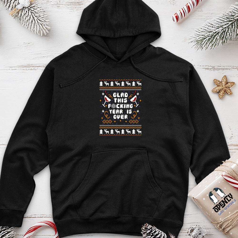 Glad This Fucking Year is Over Unisex Midweight Hoodie