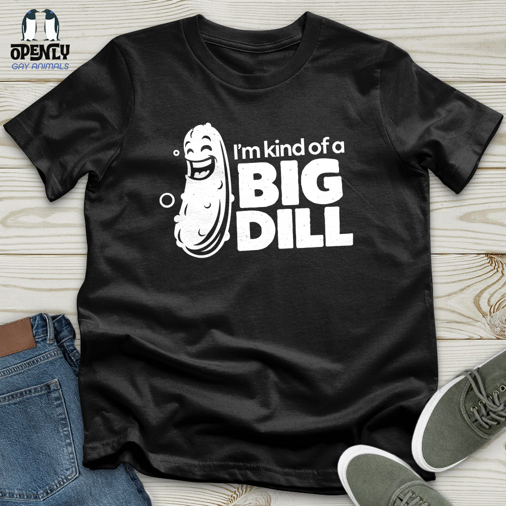 I'm Kind of a Big Dill Softstyle Tee
