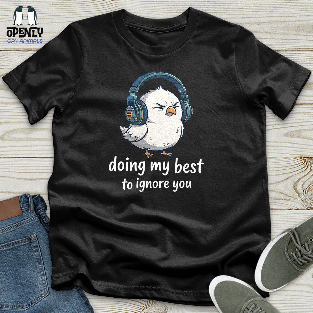 Doing My Best Unisex T-Shirt