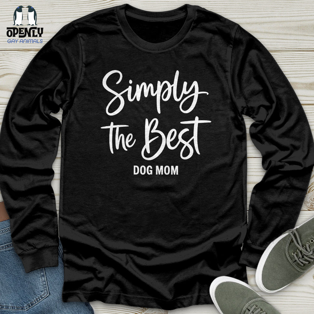Simply the Best Unisex Long Sleeve Tee