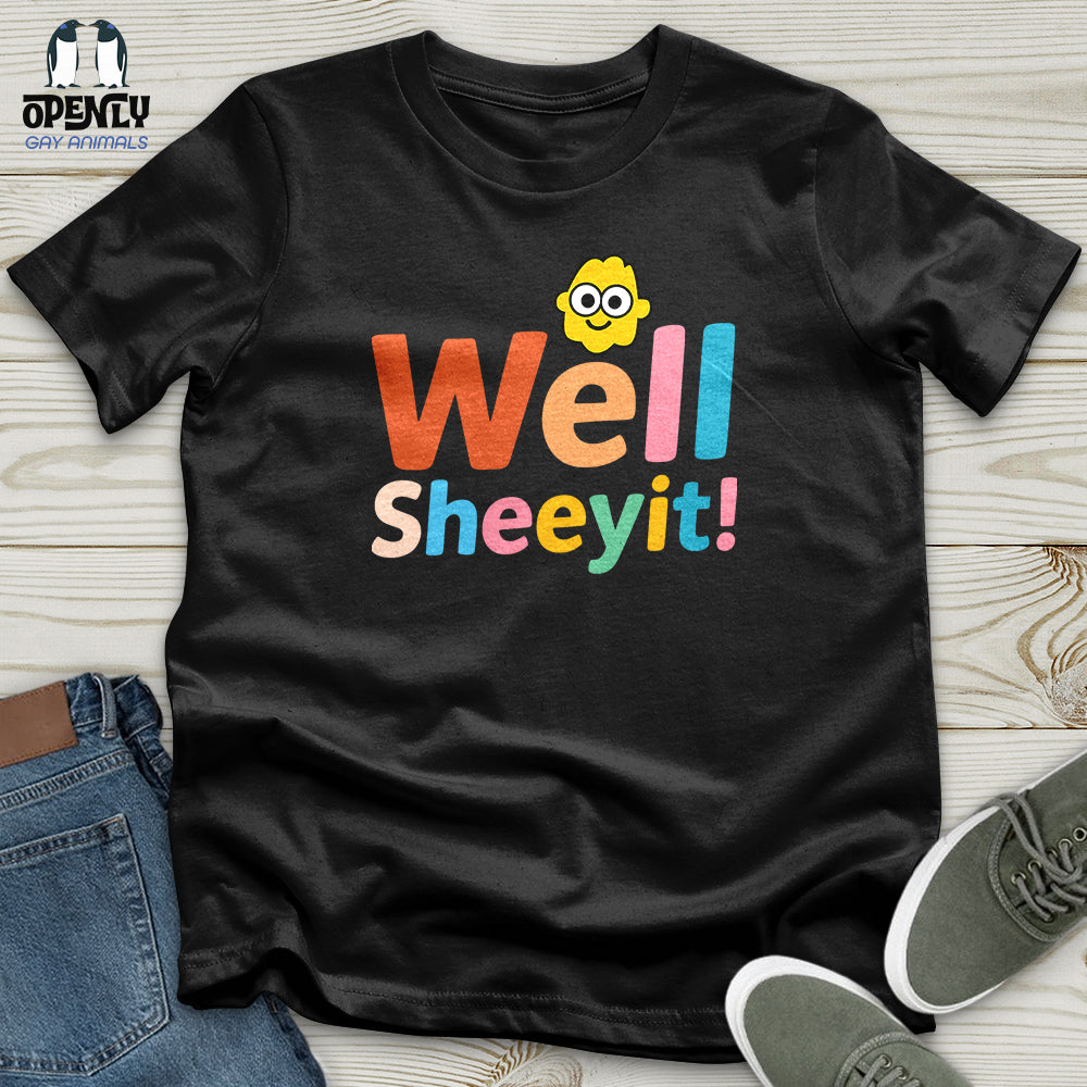 Well Sheeyit Softstyle Tee
