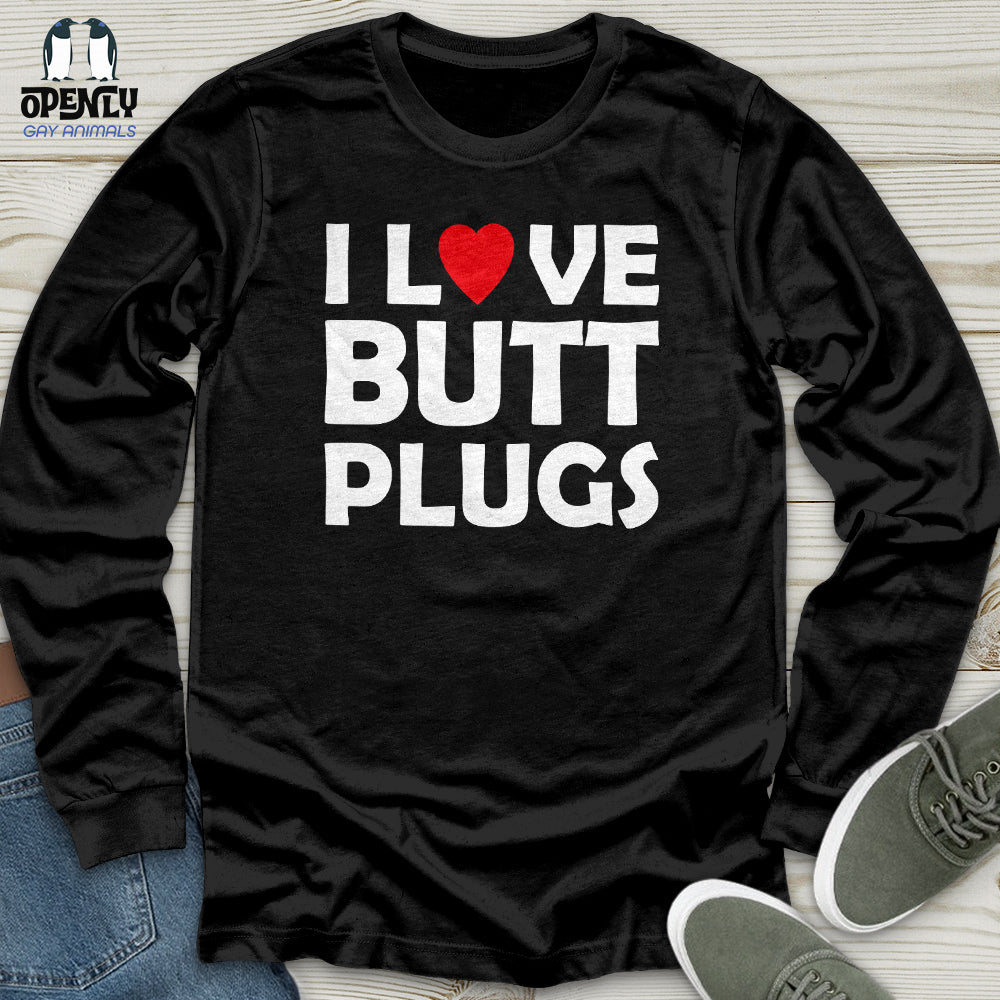 I Love Butt Plugs Unisex Long Sleeve Tee