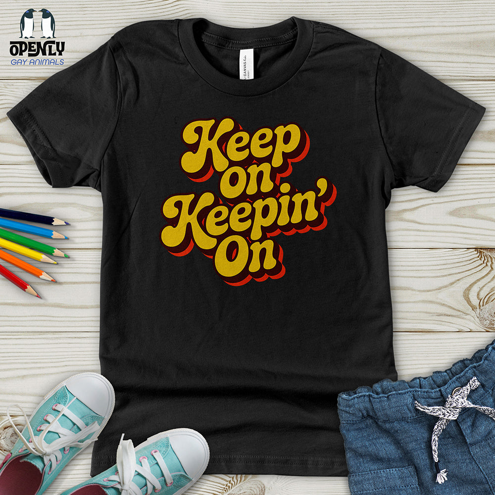 Keep on Keepin' on Youth T-Shirt