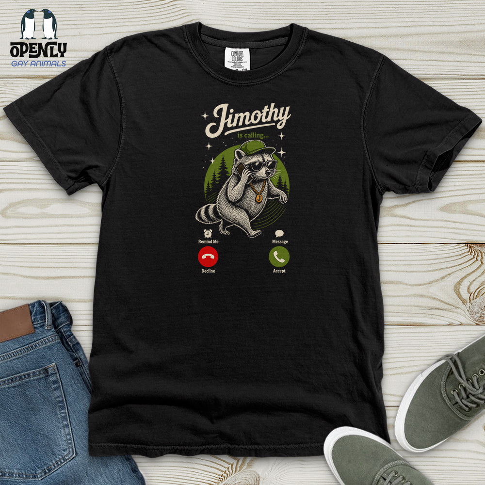 Jimothy Is Calling Heavy Cotton Comfort Colors Tee