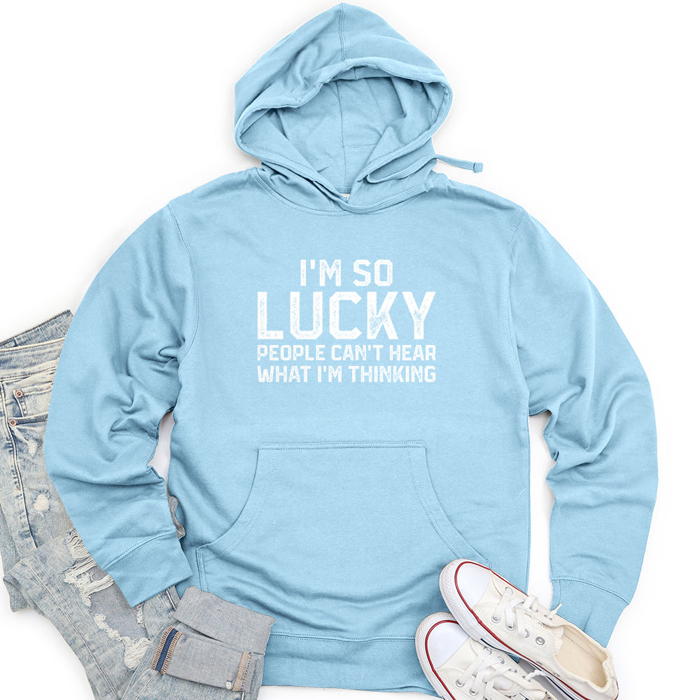 I'm So lucky Unisex midweight hoodie