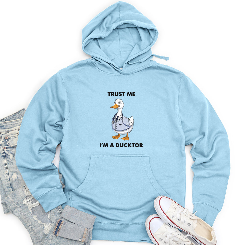 Trust Me I'm A Ducktor Unisex Midweight Hoodie