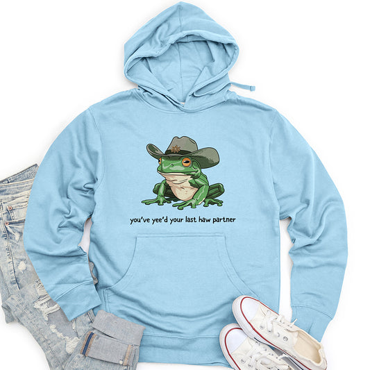 You Just Yee'd Your Last Haw Unisex midweight hoodie