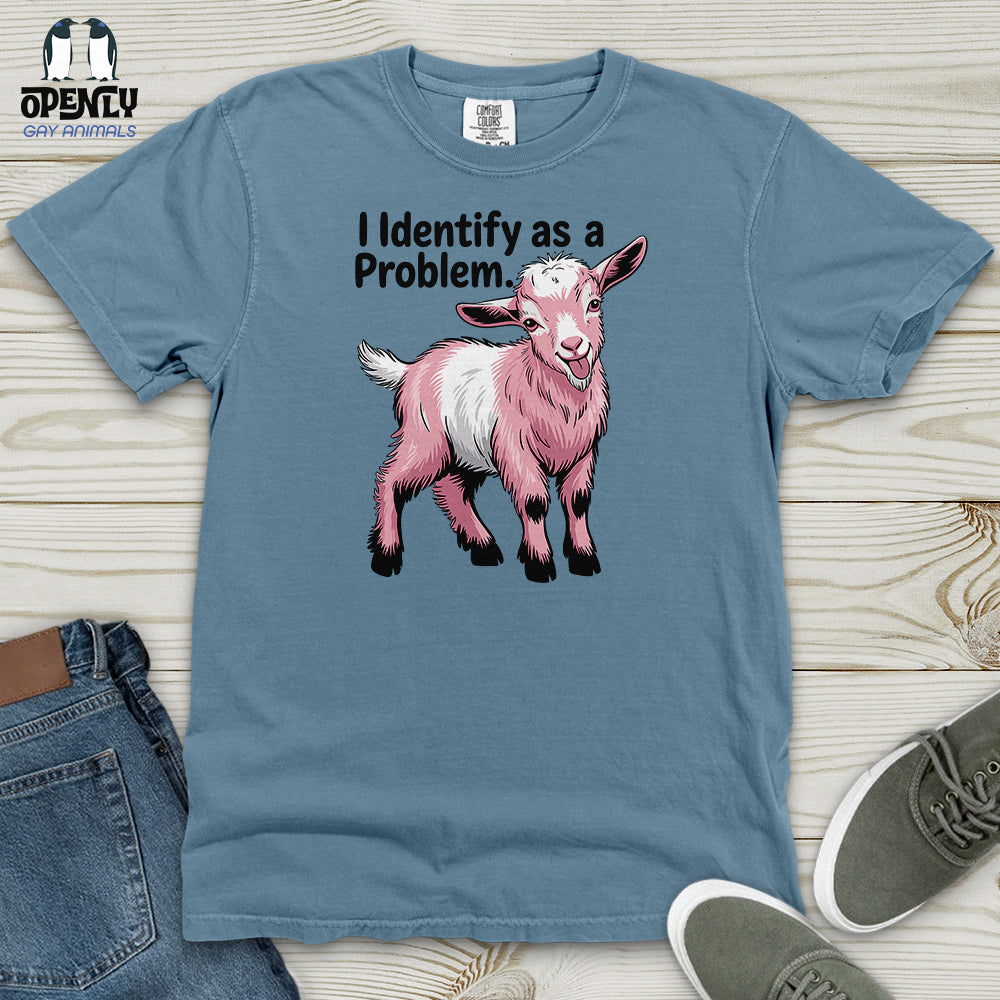 I Identify as a Problem Heavy Cotton Comfort Colors Tee
