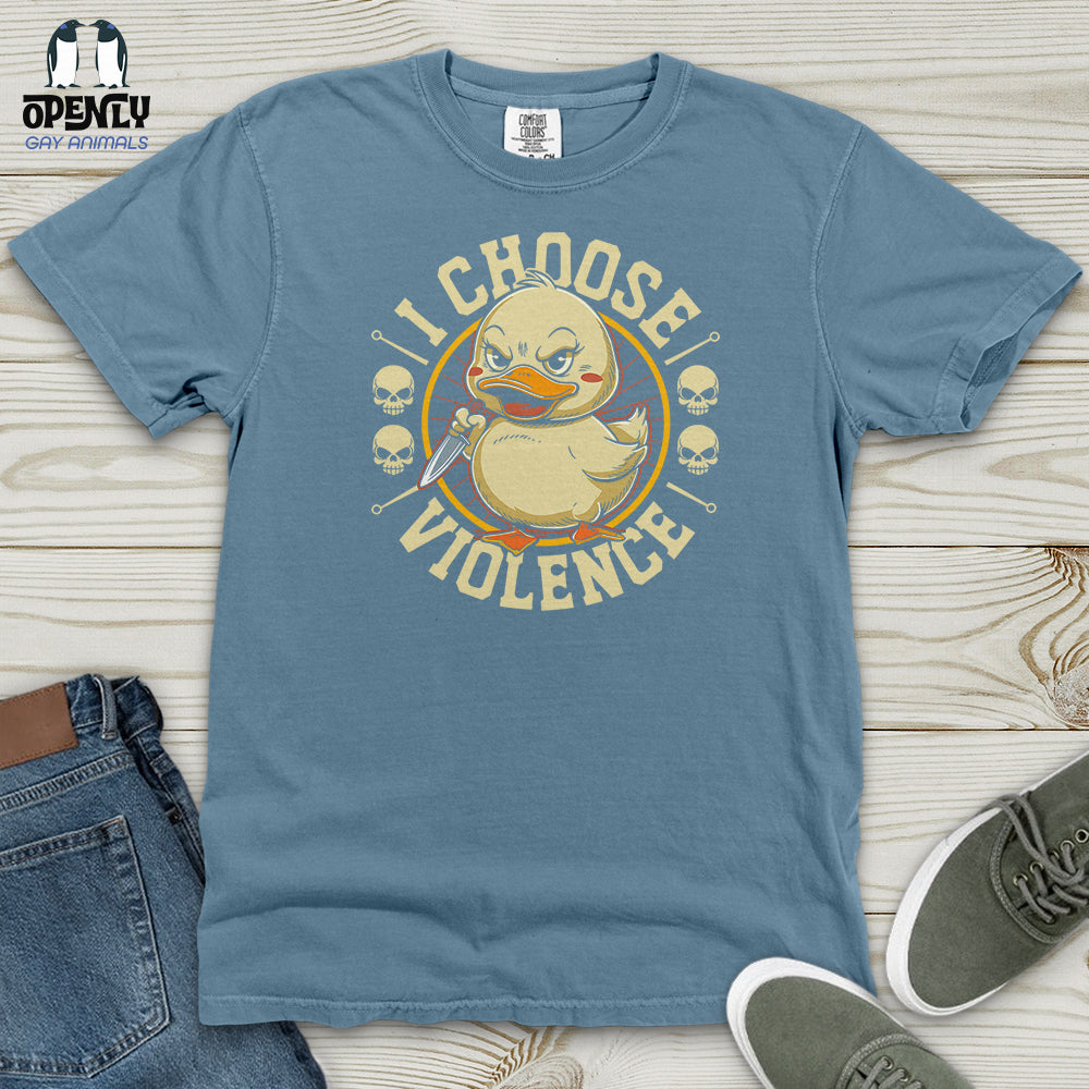 I Choose Violence Funny Duck Heavy Cotton Comfort Colors Tee