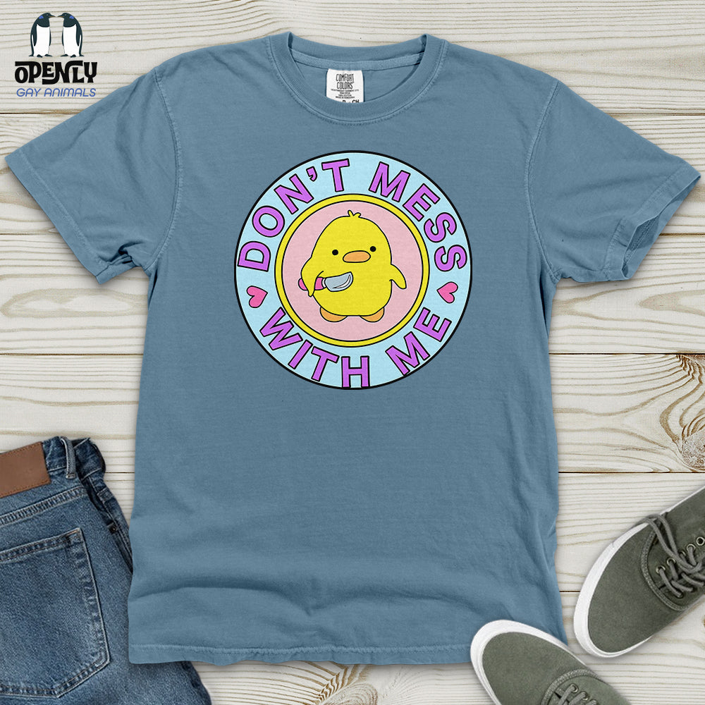 Don't Mess With Me Heavy Cotton Comfort Colors Tee