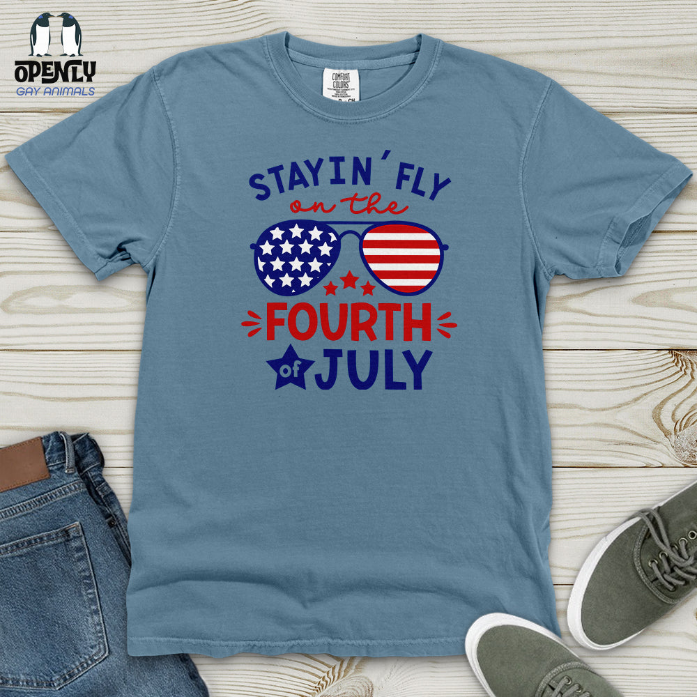 Stayin' Fly on the Fourth of July Heavy Cotton Comfort Colors Tee