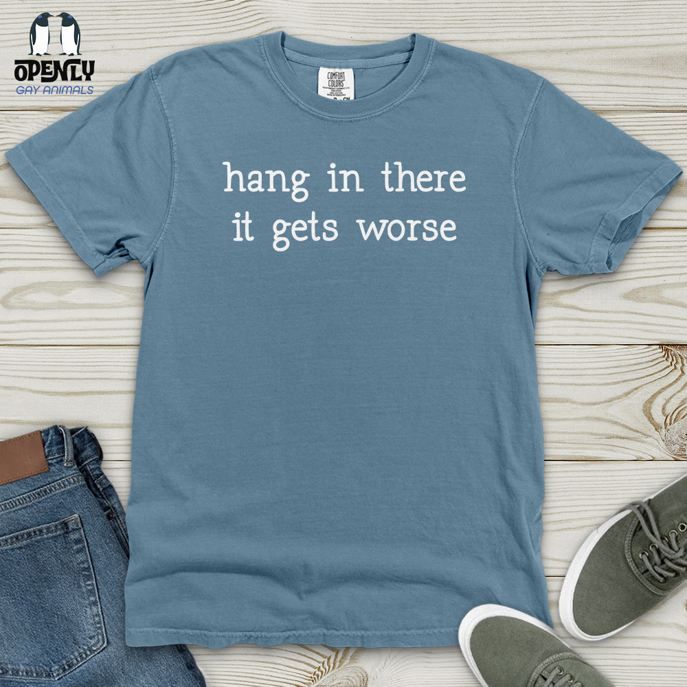Hang In There 02 Heavy Cotton Comfort Colors Tee