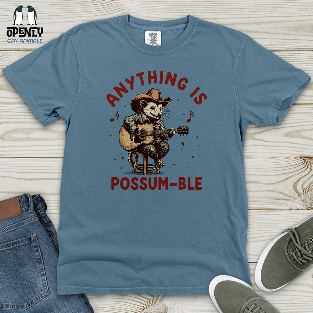 Anything Is Possum-Ble Heavy Cotton Comfort Colors Tee