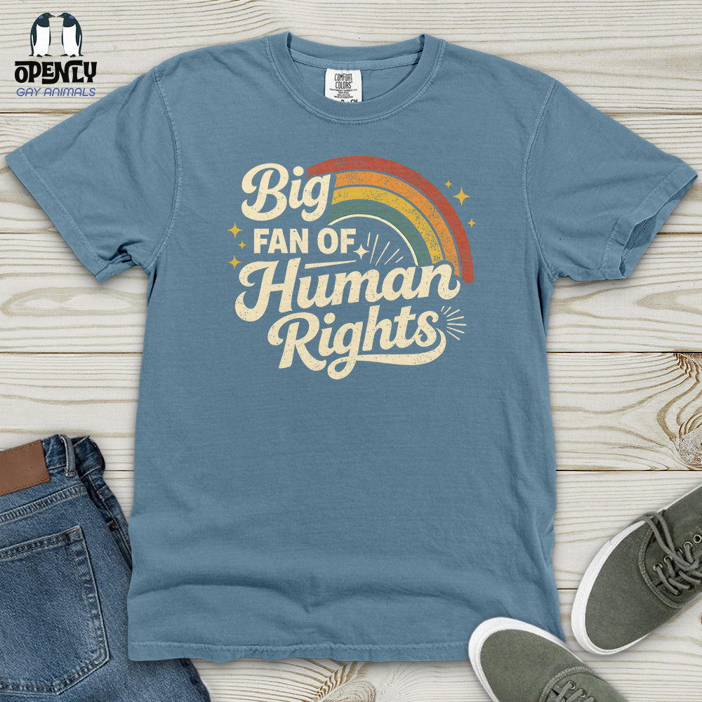 Big Fan Of Human Rights 02 Heavy Cotton Comfort Colors Tee