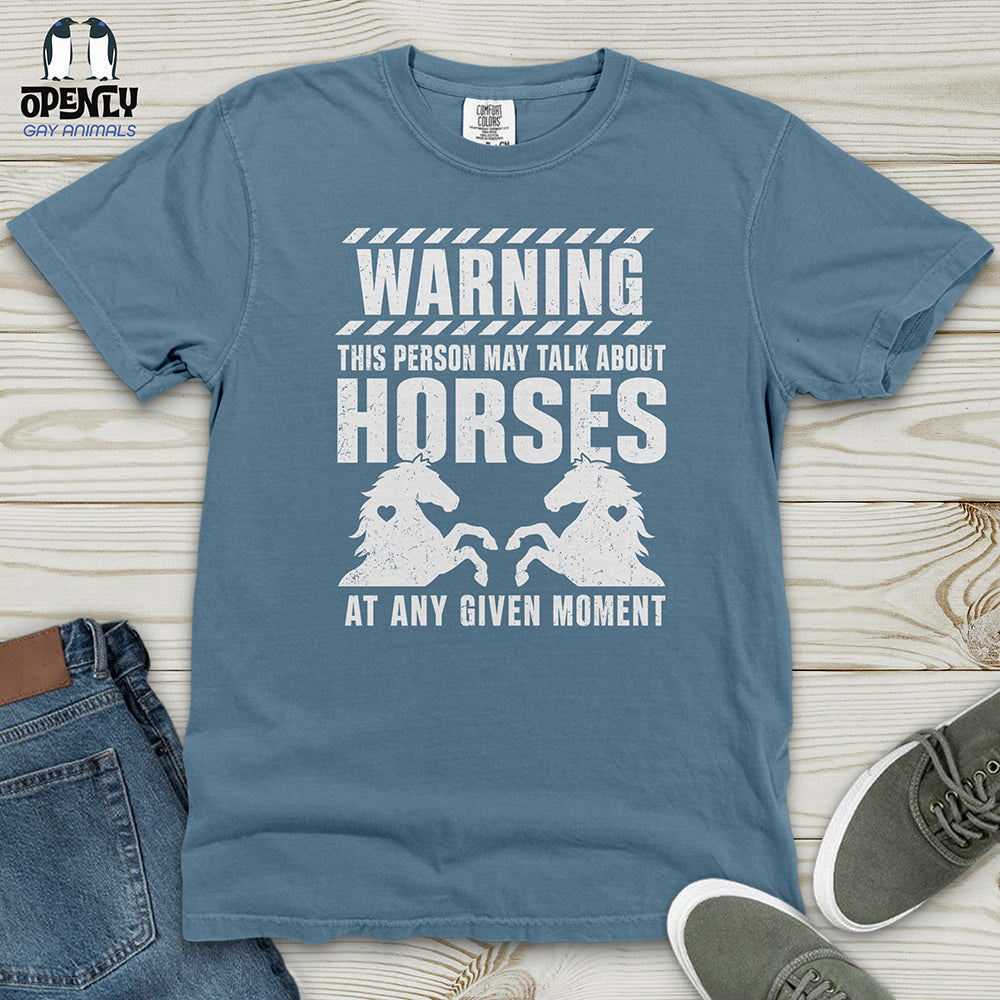 Horse Talk Warning Heavy Cotton Comfort Colors Tee