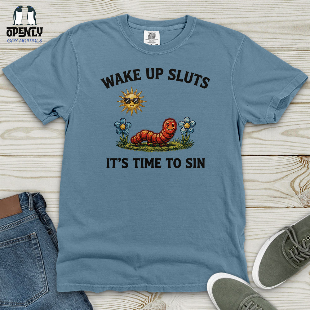 Wake UP Sluts Heavy Cotton Comfort Colors Tee