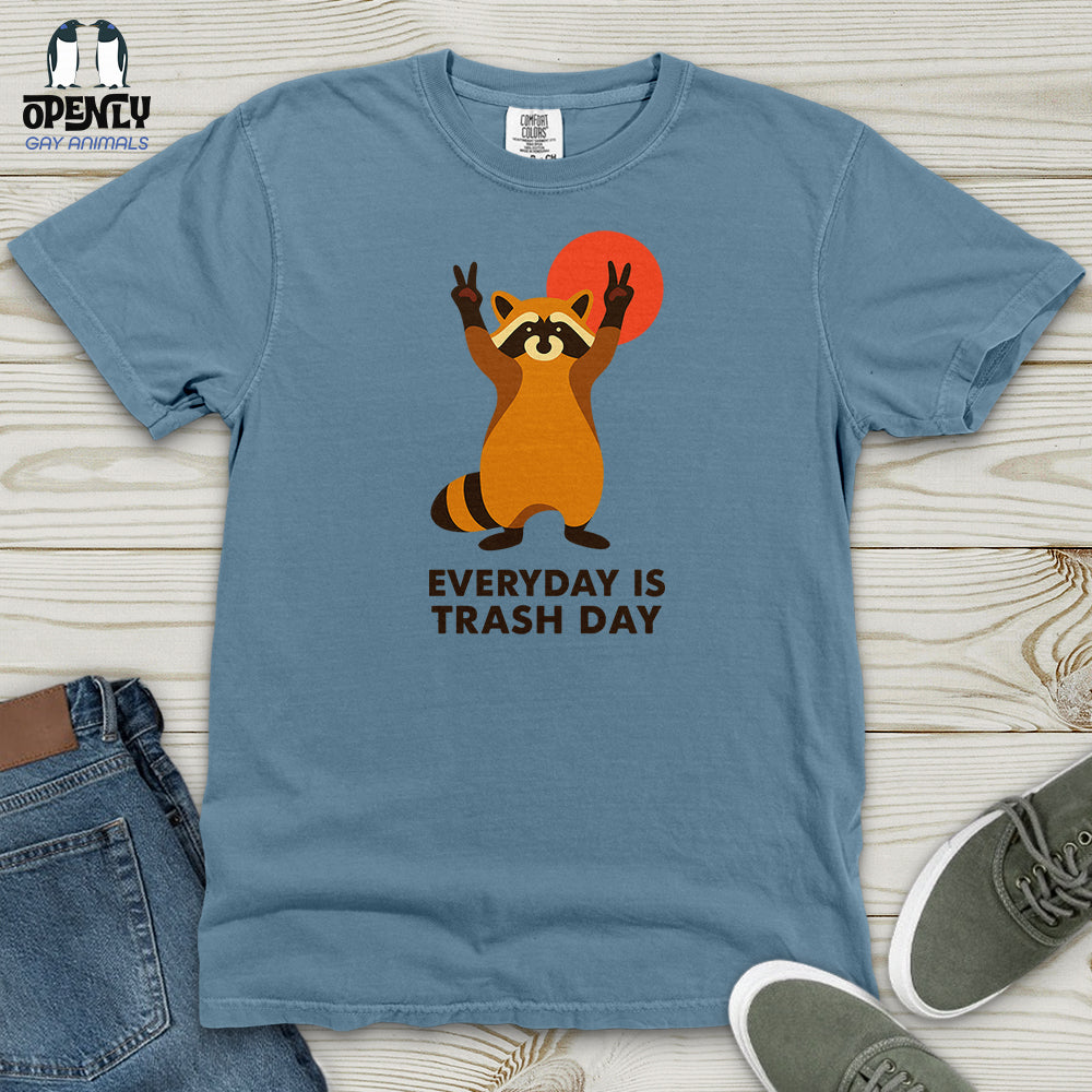 Everyday Is Trash Day Heavy Cotton Comfort Colors Tee