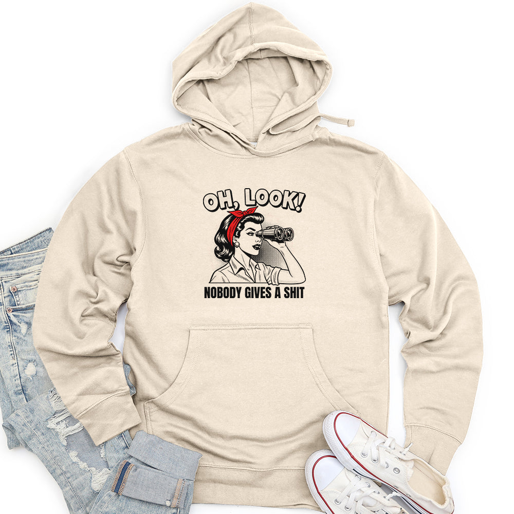 Oh Look Nobody Gives A Shit Unisex Midweight Hoodie
