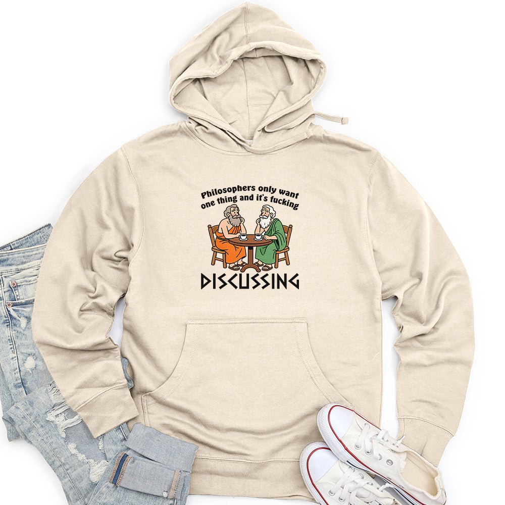 Philosophers Only Want One Thing and It's Fucking Unisex midweight hoodie