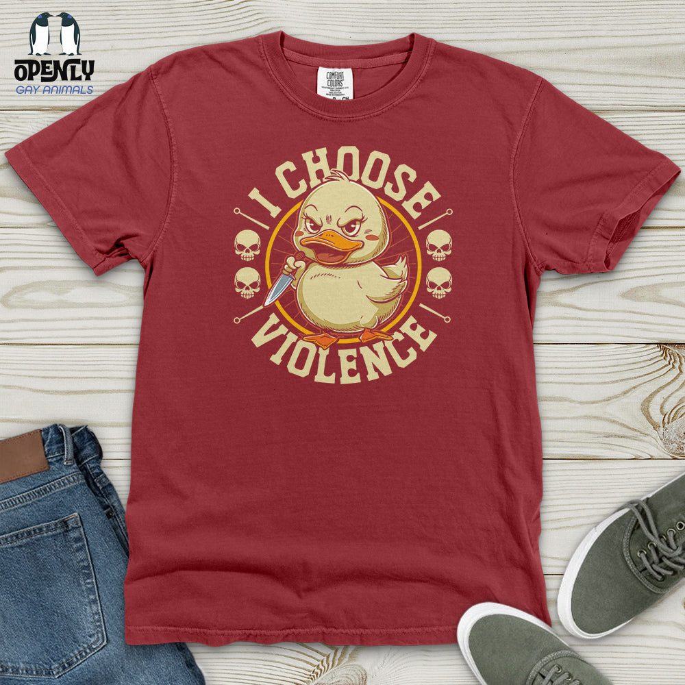 I Choose Violence Funny Duck Heavy Cotton Comfort Colors Tee