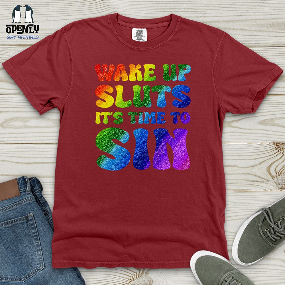 Wake Up Sluts 02 Heavy Cotton Comfort Colors Tee