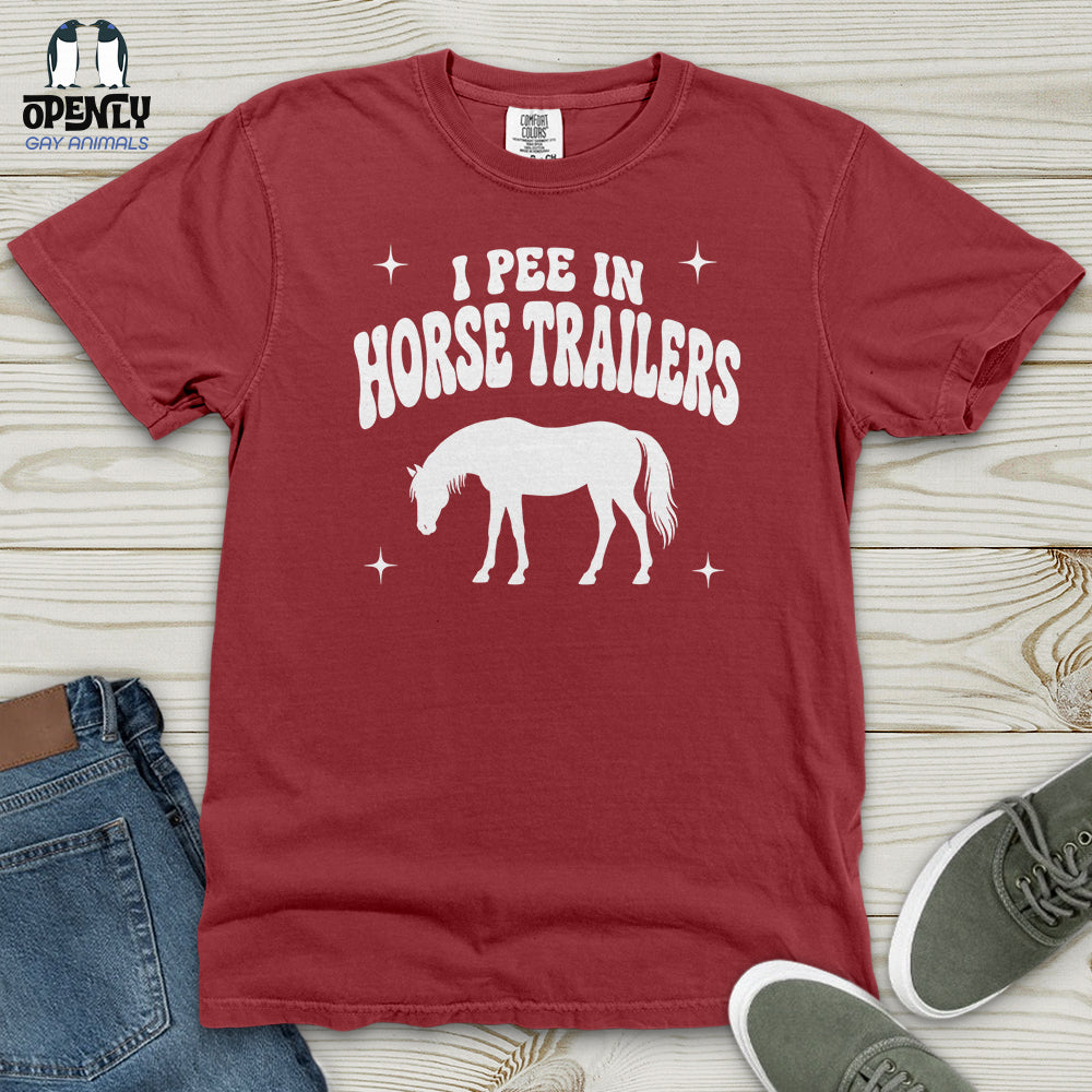 I Pee in Horse Trailers Heavy Cotton Comfort Colors Tee