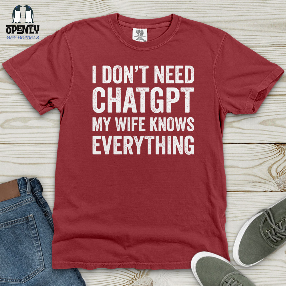 I Don't Need ChatGPT Heavy Cotton Comfort Colors Tee
