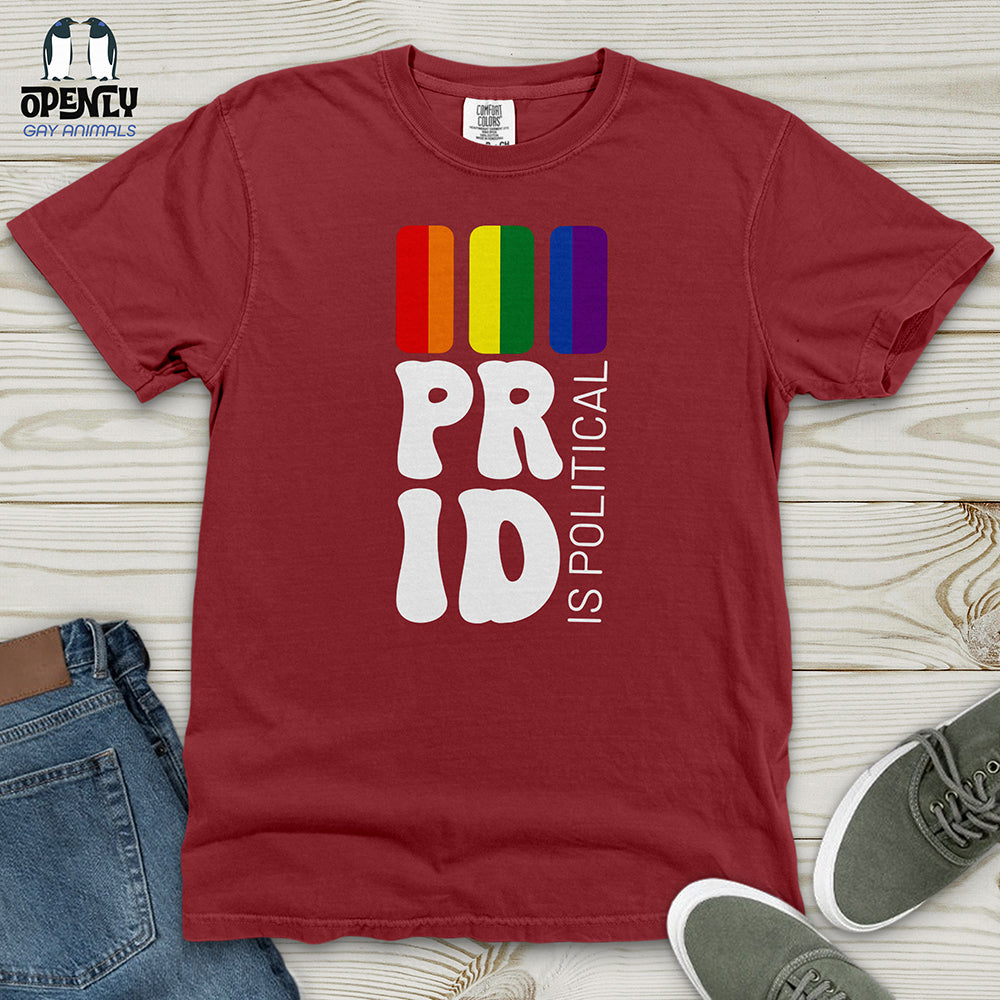 Pride is Political Heavy Cotton Comfort Colors Tee