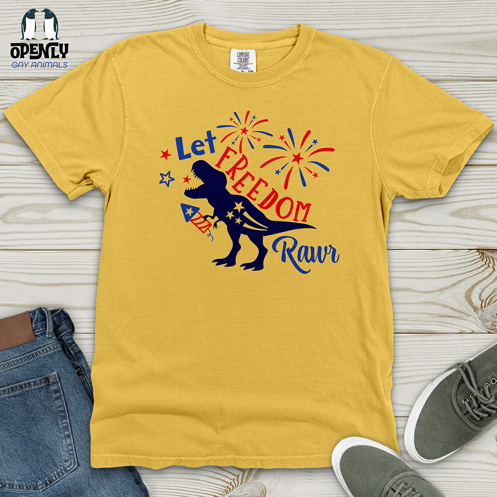 Let FREEDOM Rawr Heavy Cotton Comfort Colors Tee