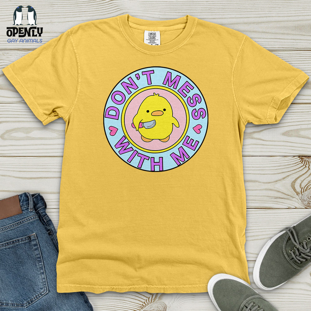 Don't Mess With Me Heavy Cotton Comfort Colors Tee